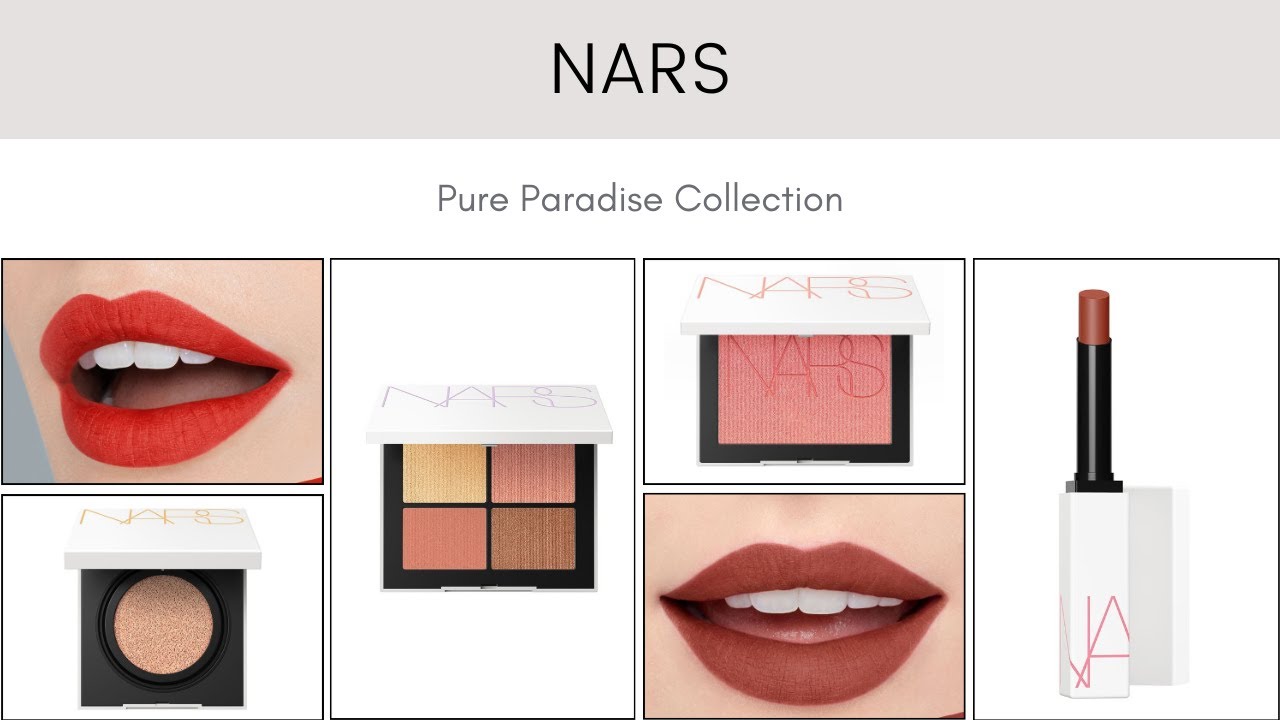 NARS Rilis Kosmetik The Pure Paradise Collection, Edisi Terbatas